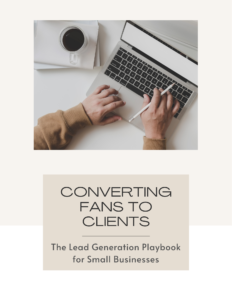 Converting Fans to Clients